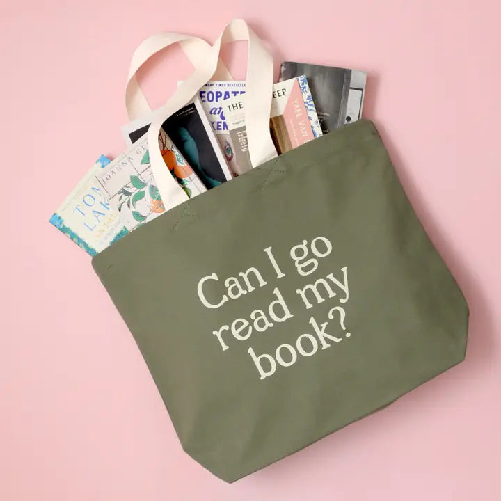 Can I Go Read My Book? - Olive Green Canvas Tote Bag